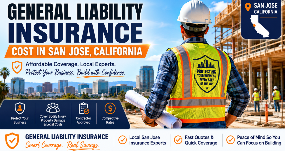 Contractor reviewing general liability insurance and COI requirements for a San Jose job site.